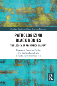 Omslagafbeelding: Pathologizing Black Bodies 1st edition 9781032409627