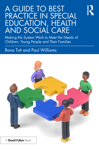 Cover image: A Guide to Best Practice in Special Education, Health and Social Care 1st edition 9781032366753