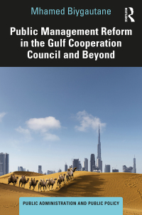 Immagine di copertina: Public Management Reform in the Gulf Cooperation Council and Beyond 1st edition 9781032213071