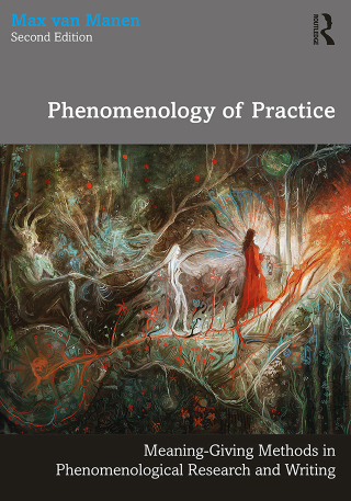 Cover image: Phenomenology of Practice 2nd edition 9781032131894