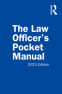 صورة الغلاف: The Law Officer’s Pocket Manual, 2023 Edition 1st edition 9781032445182