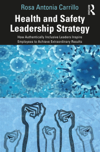 表紙画像: Health and Safety Leadership Strategy 1st edition 9781032437569