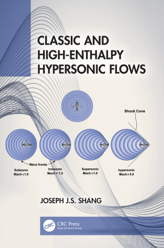 Cover image: Classic and High-Enthalpy Hypersonic Flows 1st edition 9781032079813