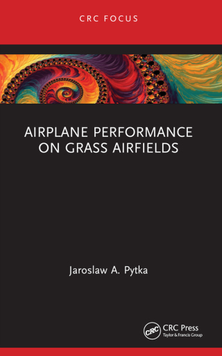 Cover image: Airplane Performance on Grass Airfields 1st edition 9781032320809