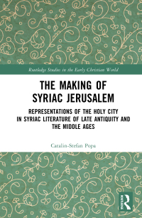 Cover image: The Making of Syriac Jerusalem 1st edition 9781032470993