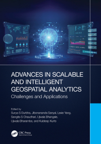 Cover image: Advances in Scalable and Intelligent Geospatial Analytics 1st edition 9781032200316