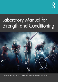 Cover image: Laboratory Manual for Strength and Conditioning 1st edition 9781032033259