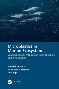 Cover image: Microplastics in Marine Ecosystem 1st edition 9781032319308