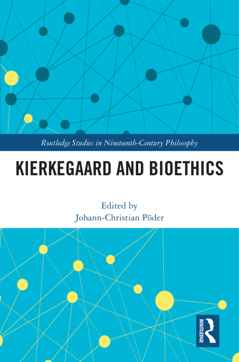Kierkegaard and Bioethics, 1st Edition - FULL INSTANT DOWNLOAD | PDF DOCX EPUB
