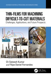 Cover image: Thin-Films for Machining Difficult-to-Cut Materials 1st edition 9781032375120
