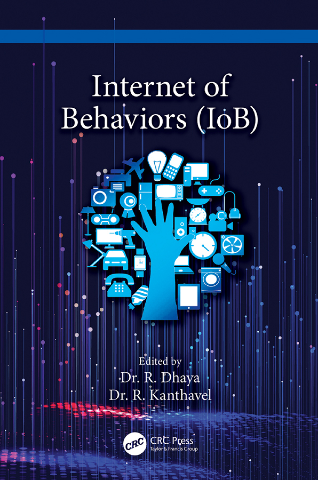 Internet of Behaviors (IoB) 1st Edition
