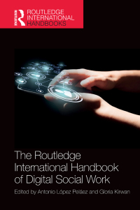 Titelbild: The Routledge International Handbook of Digital Social Work 1st edition 9780367499945