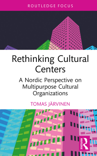Imagen de portada: Rethinking Cultural Centers 1st edition 9781032182100