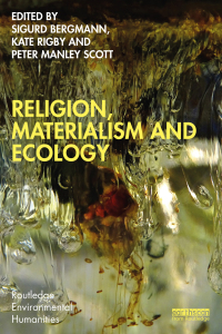 Omslagafbeelding: Religion, Materialism and Ecology 1st edition 9781032341408