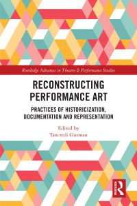 Imagen de portada: Reconstructing Performance Art 1st edition 9781032231341