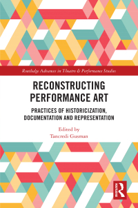 Cover image: Reconstructing Performance Art 1st edition 9781032231358