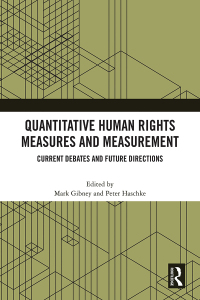 صورة الغلاف: Quantitative Human Rights Measures and Measurement 1st edition 9781032481432