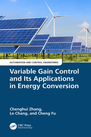 Titelbild: Variable Gain Control and Its Applications in Energy Conversion 1st edition 9781032491844