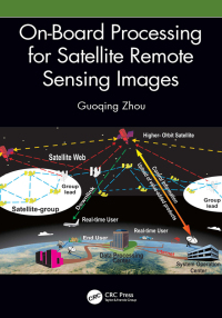 Titelbild: On-Board Processing for Satellite Remote Sensing Images 1st edition 9781032329642