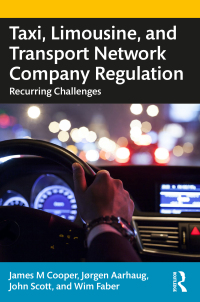 表紙画像: Taxi, Limousine, and Transport Network Company Regulation 1st edition 9781032187655