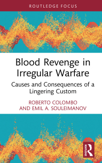 Cover image: Blood Revenge in Irregular Warfare 1st edition 9781032481227