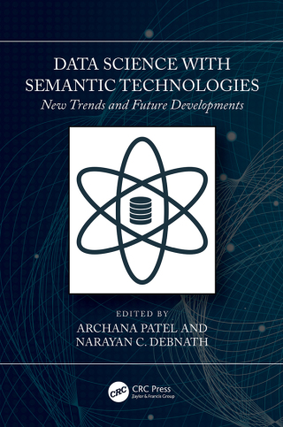 Cover image: Data Science with Semantic Technologies 1st edition 9781032316666