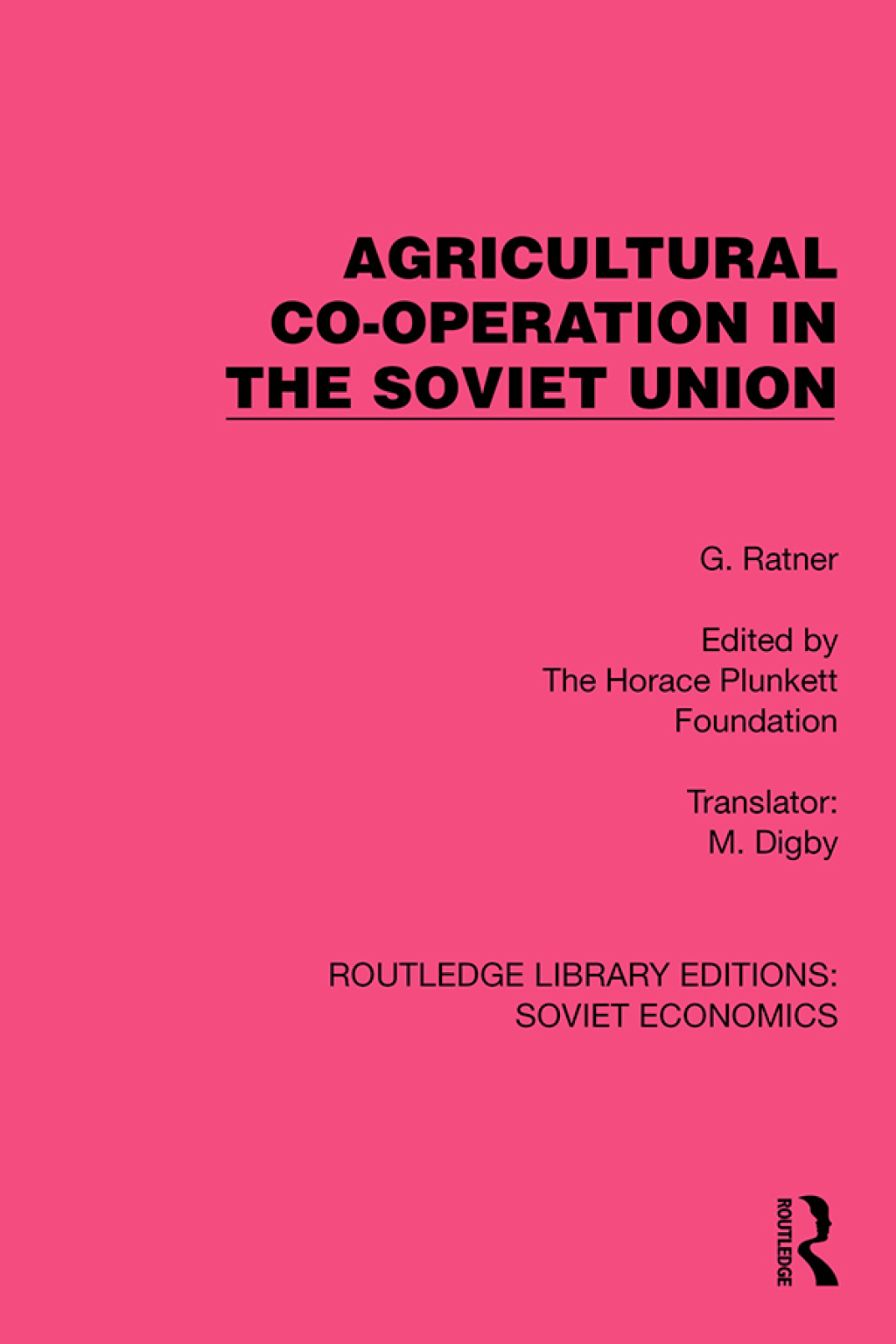 Agricultural Co-operation in the Soviet Union 1st Edition