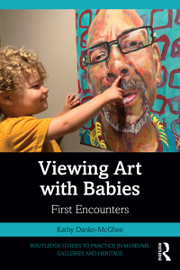 Cover image: Viewing Art with Babies 1st edition 9781032135717