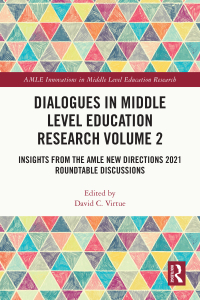 Cover image: Dialogues in Middle Level Education Research Volume 2 1st edition 9781032397115