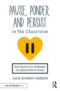 Imagen de portada: Pause, Ponder, and Persist in the Classroom 1st edition 9781032383774