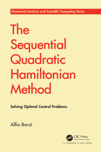 Omslagafbeelding: The Sequential Quadratic Hamiltonian Method 1st edition 9780367715526