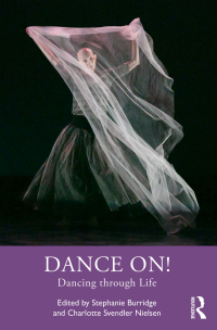 Cover image: Dance On! 1st edition 9781032310138