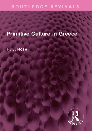 Cover image: Primitive Culture in Greece 1st edition 9781032497228