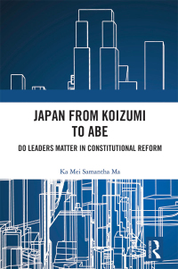 Titelbild: Japan from Koizumi to Abe 1st edition 9781032344775