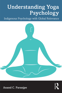 Cover image: Understanding Yoga Psychology 1st edition 9781032441467