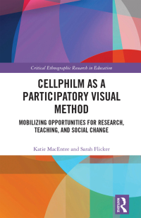 Cover image: Cellphilm as a Participatory Visual Method 1st edition 9780367555061