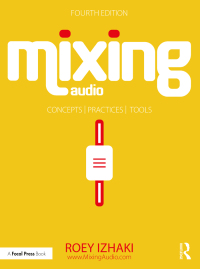 Cover image: Mixing Audio 4th edition 9781032219448