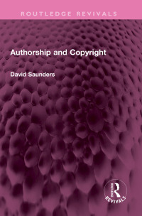 Cover image: Authorship and Copyright 1st edition 9781032440972