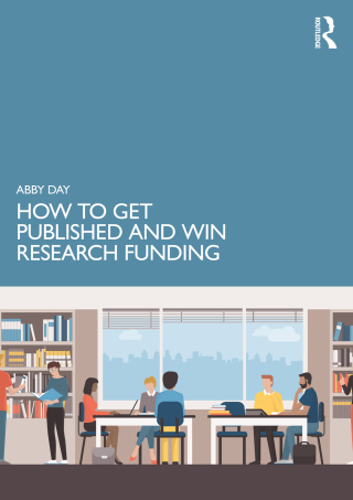 صورة الغلاف: How to Get Published and Win Research Funding 1st edition 9781032195445