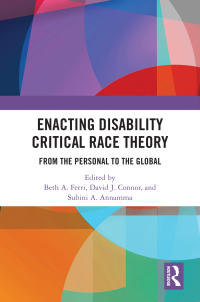 Imagen de portada: Enacting Disability Critical Race Theory 1st edition 9781032461595