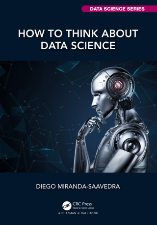 Imagen de portada: How to Think about Data Science 1st edition 9781032937298