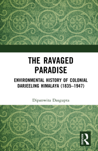 Cover image: The Ravaged Paradise 1st edition 9781032498287