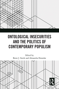 Cover image: Ontological Insecurities and the Politics of Contemporary Populism 1st edition 9781032450780