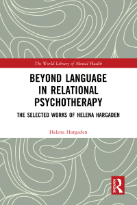 Omslagafbeelding: Beyond Language in Relational Psychotherapy 1st edition 9781032266213
