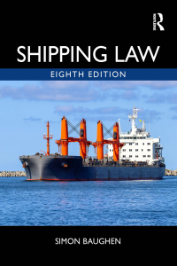 Cover image: Shipping Law 8th edition 9781032246260
