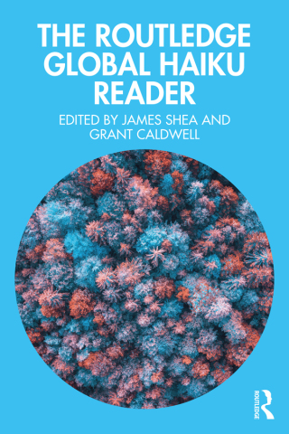Cover image: The Routledge Global Haiku Reader 1st edition 9781032275659