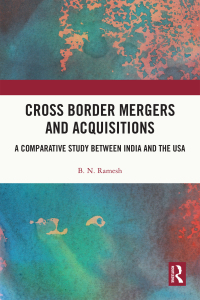 صورة الغلاف: Cross Border Mergers and Acquisitions 1st edition 9781032077963