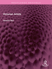 Cover image: Victorian Artists 1st edition 9781032501468