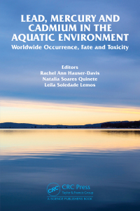 Cover image: Lead, Mercury and Cadmium in the Aquatic Environment 1st edition 9781032030517