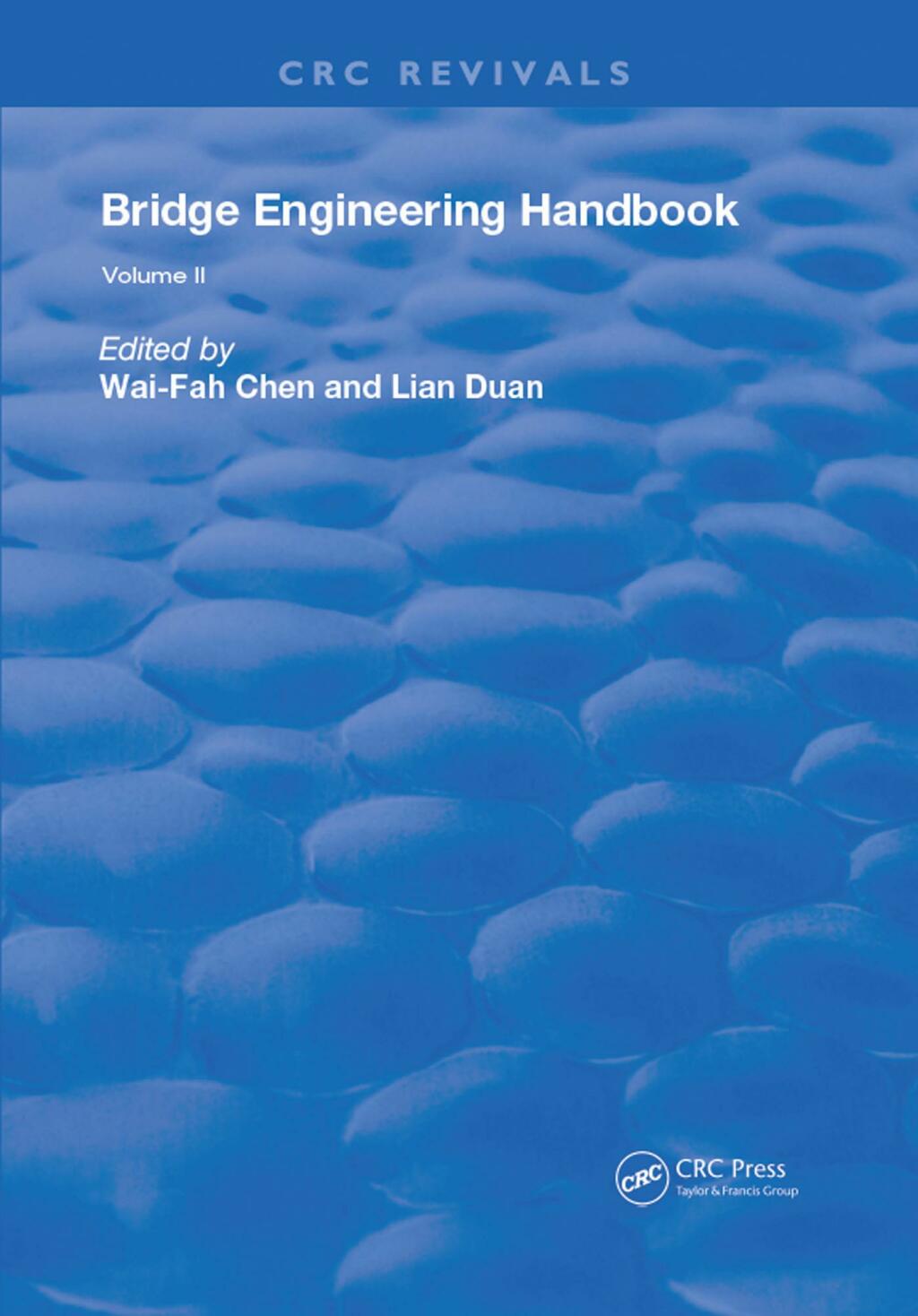 Bridge Engineering Handbook Volume 2 1st Edition